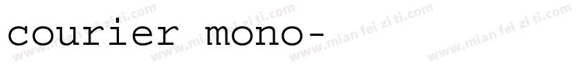 courier mono字体转换